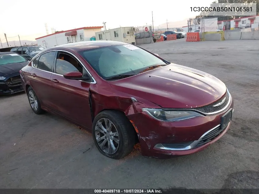 2016 Chrysler 200 Limited VIN: 1C3CCCAB5GN106581 Lot: 40489718