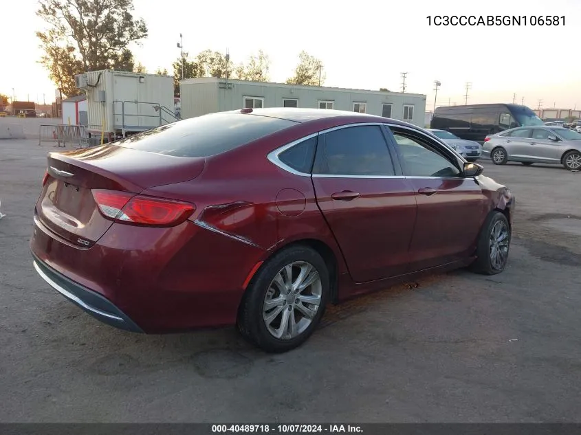 2016 Chrysler 200 Limited VIN: 1C3CCCAB5GN106581 Lot: 40489718