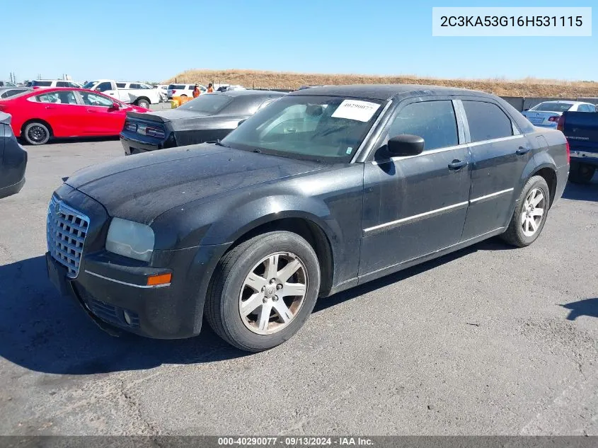 2006 Chrysler 300 Touring VIN: 2C3KA53G16H531115 Lot: 40290077