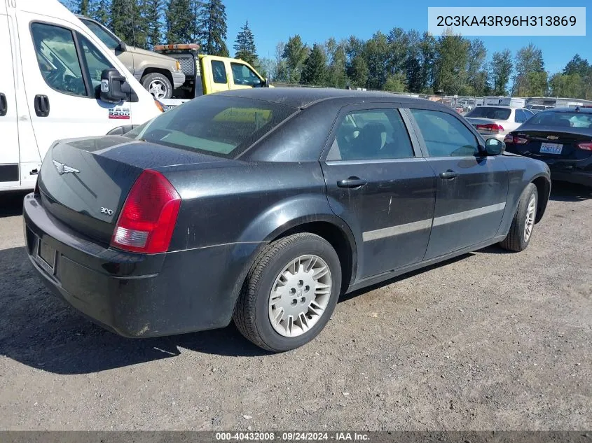 2006 Chrysler 300 VIN: 2C3KA43R96H313869 Lot: 40432008