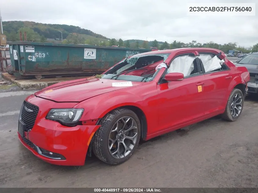 2015 Chrysler 300 300S VIN: 2C3CCABG2FH756040 Lot: 40448917