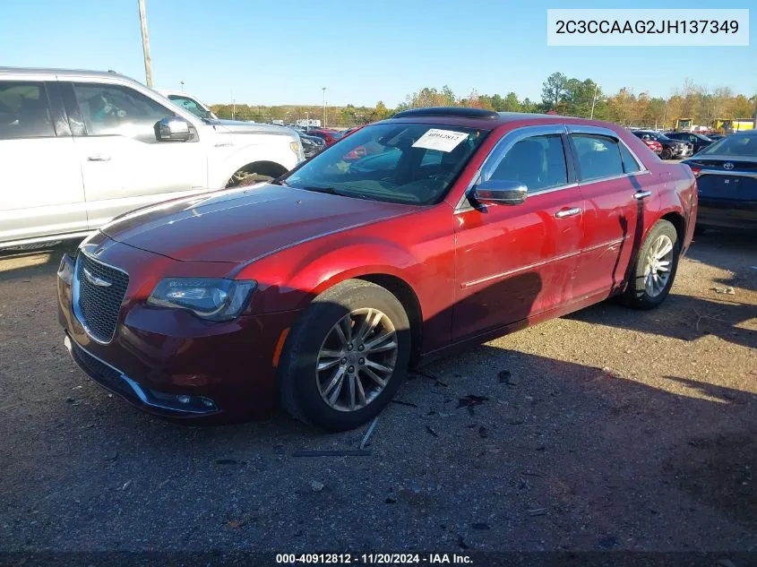 2018 Chrysler 300 Touring L VIN: 2C3CCAAG2JH137349 Lot: 40912812