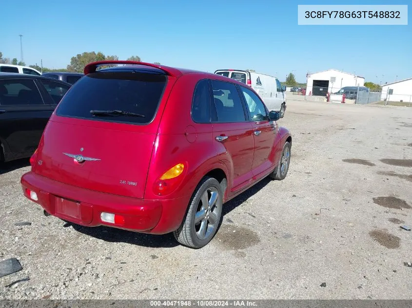 2003 Chrysler Pt Cruiser Gt VIN: 3C8FY78G63T548832 Lot: 40471948