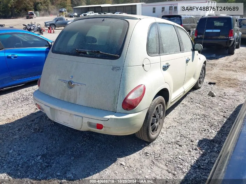 2006 Chrysler Pt Cruiser VIN: 3A4FY48B76T249689 Lot: 40688718