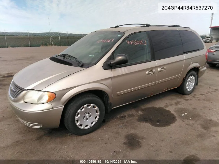 2004 Chrysler Town & Country Lx VIN: 2C4GP44R84R537270 Lot: 40580163