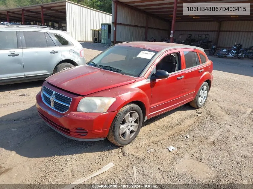 2007 Dodge Caliber Sxt VIN: 1B3HB48B67D403415 Lot: 40469190