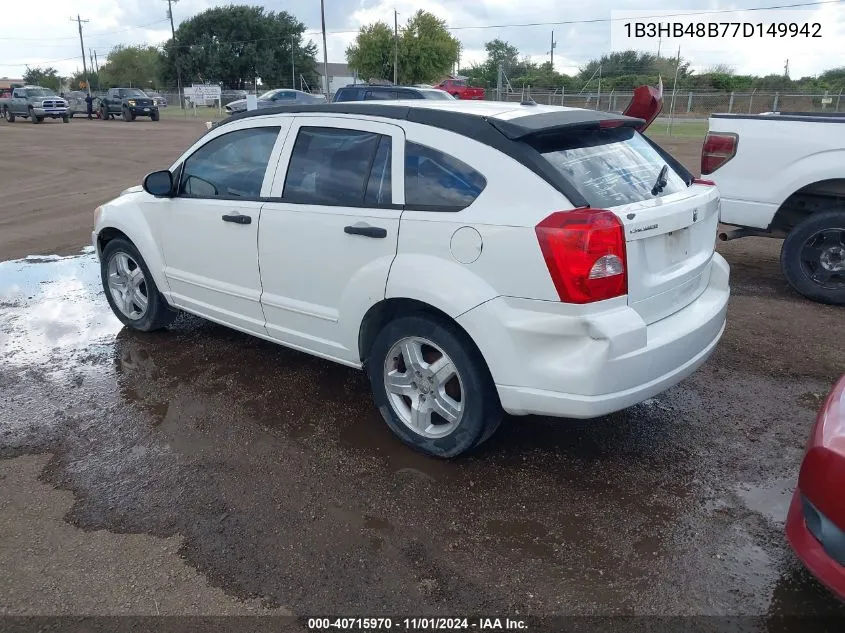 2007 Dodge Caliber Sxt VIN: 1B3HB48B77D149942 Lot: 40715970