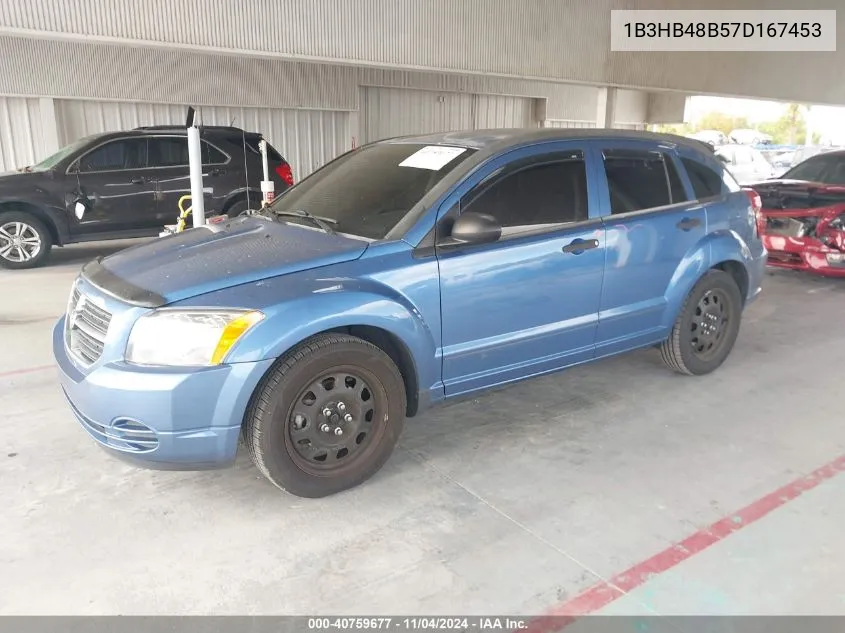 2007 Dodge Caliber Sxt VIN: 1B3HB48B57D167453 Lot: 40759677