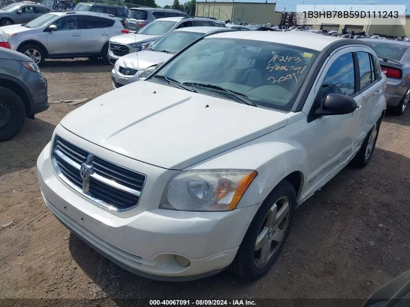 2009 Dodge Caliber R/T VIN: 1B3HB78B59D111243 Lot: 40067091