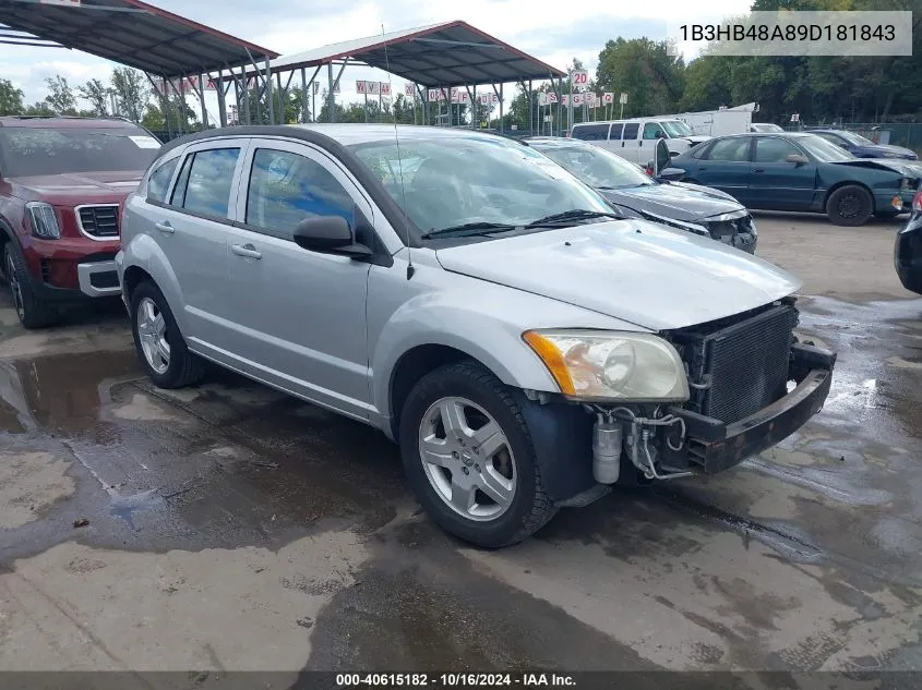 2009 Dodge Caliber Sxt VIN: 1B3HB48A89D181843 Lot: 40615182