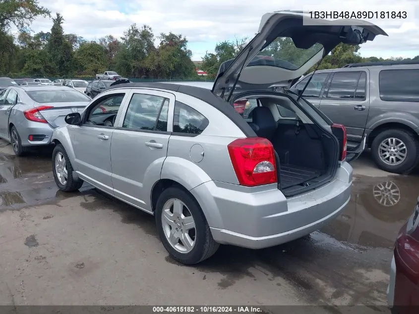 2009 Dodge Caliber Sxt VIN: 1B3HB48A89D181843 Lot: 40615182