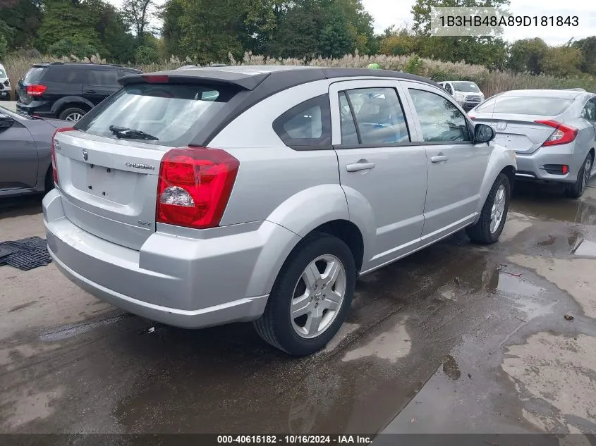 2009 Dodge Caliber Sxt VIN: 1B3HB48A89D181843 Lot: 40615182