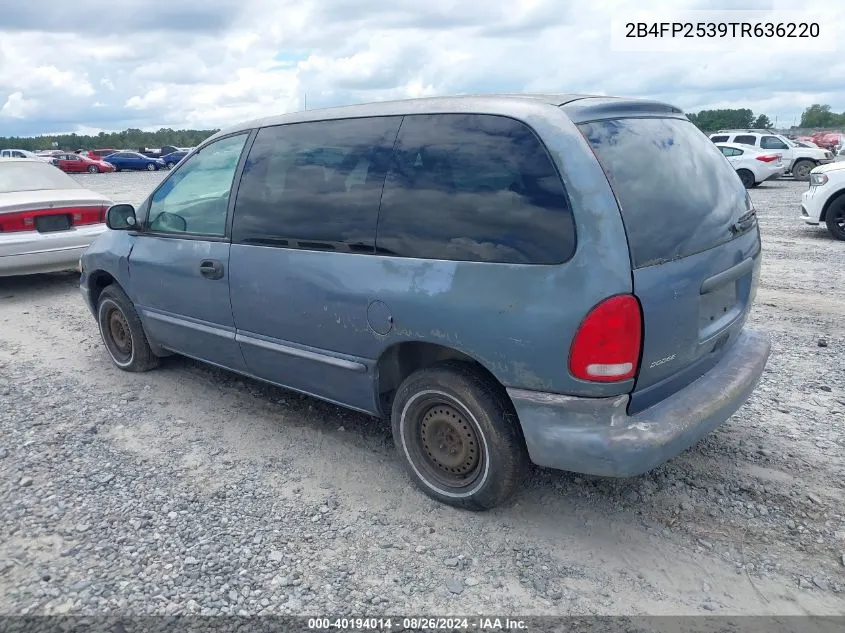 1996 Dodge Caravan VIN: 2B4FP2539TR636220 Lot: 40194014