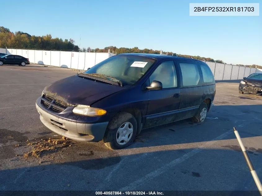 1999 Dodge Caravan VIN: 2B4FP2532XR181703 Lot: 40587864