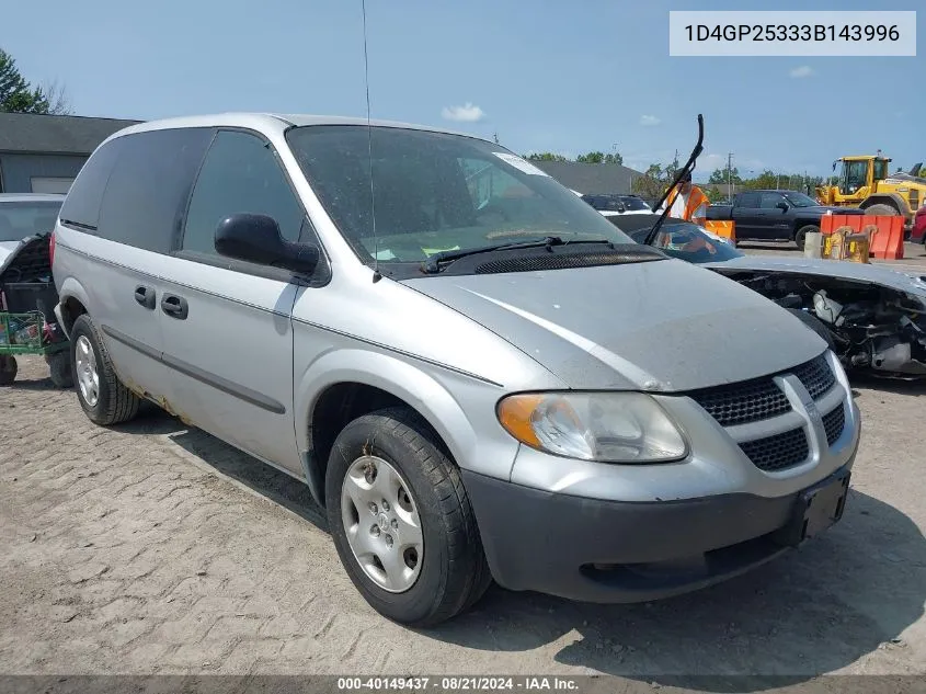 2003 Dodge Caravan Se VIN: 1D4GP25333B143996 Lot: 40149437