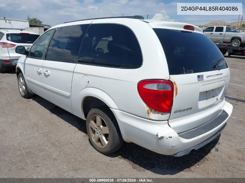 2005 Dodge Grand Caravan Sxt VIN: 2D4GP44L85R404086 Lot: 39960038