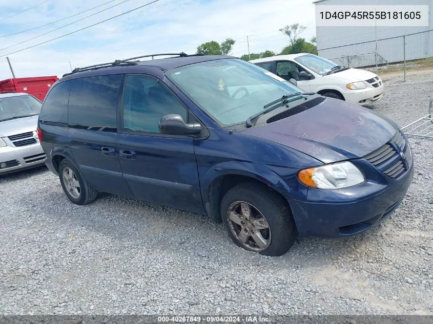 2005 Dodge Caravan Sxt VIN: 1D4GP45R55B181605 Lot: 40267849