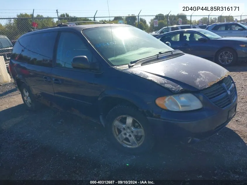 2005 Dodge Grand Caravan Sxt VIN: 2D4GP44L85R316171 Lot: 40312687