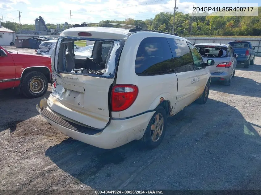 2005 Dodge Grand Caravan Sxt VIN: 2D4GP44L85R400717 Lot: 40441924