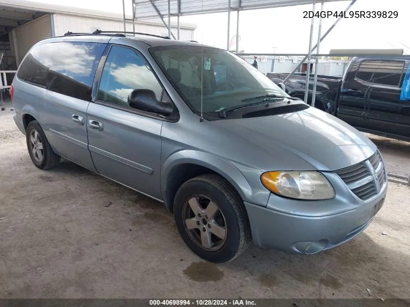 2005 Dodge Grand Caravan Sxt VIN: 2D4GP44L95R339829 Lot: 40698994