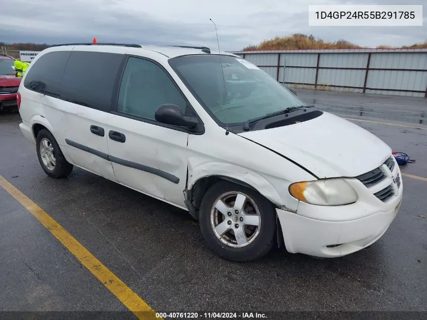 2005 Dodge Grand Caravan Se VIN: 1D4GP24R55B291785 Lot: 40761220