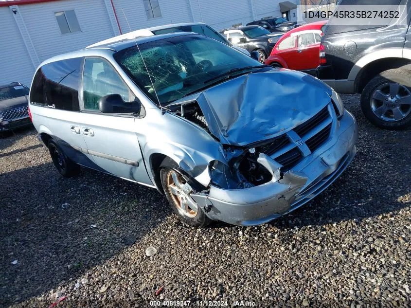 2005 Dodge Caravan Sxt VIN: 1D4GP45R35B274252 Lot: 40819247