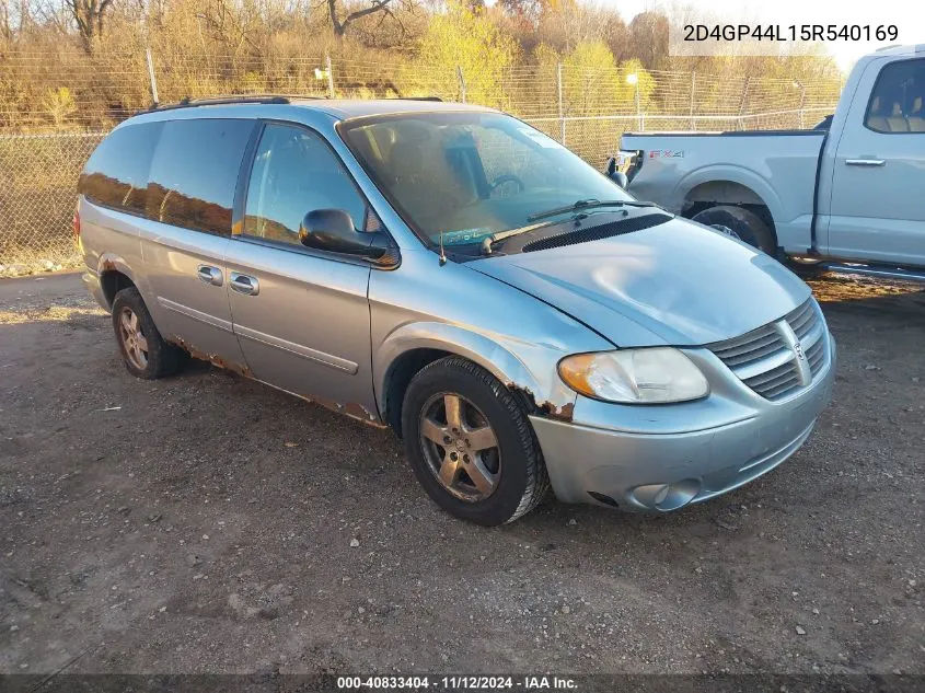 2005 Dodge Grand Caravan Sxt VIN: 2D4GP44L15R540169 Lot: 40833404