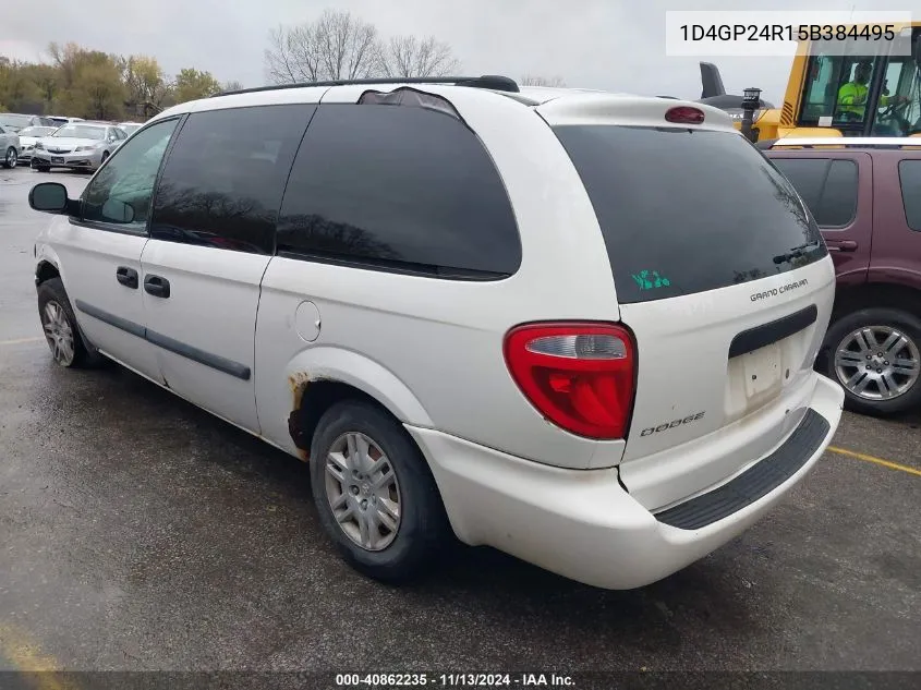 2005 Dodge Grand Caravan Se VIN: 1D4GP24R15B384495 Lot: 40862235