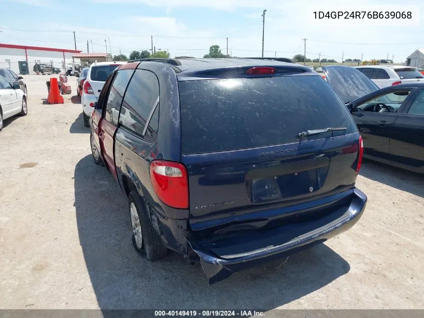 1D4GP24R76B639068 2006 Dodge Grand Caravan Se