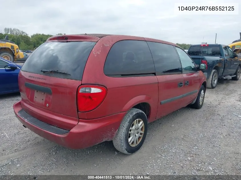 2006 Dodge Grand Caravan Se VIN: 1D4GP24R76B552125 Lot: 40441513