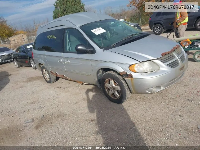 2006 Dodge Grand Caravan Sxt VIN: 2D4GP44L76R678817 Lot: 40713301