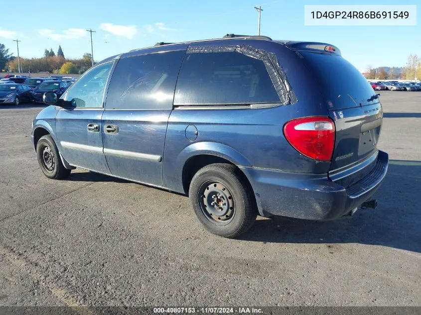 2006 Dodge Grand Caravan Se VIN: 1D4GP24R86B691549 Lot: 40807153