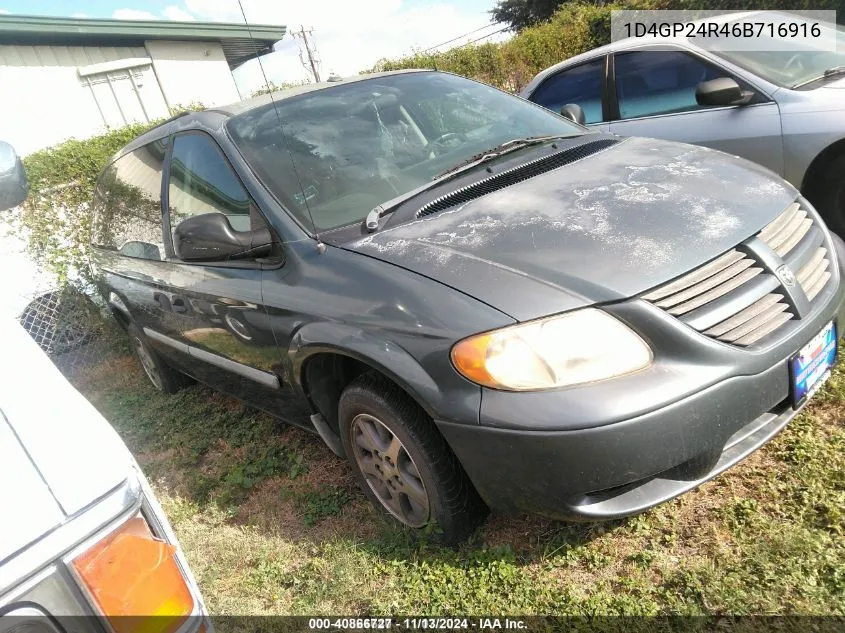 2006 Dodge Grand Caravan Se VIN: 1D4GP24R46B716916 Lot: 40866727