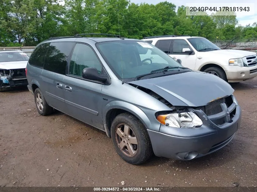 2007 Dodge Grand Caravan Sxt VIN: 2D4GP44L17R181943 Lot: 39294572