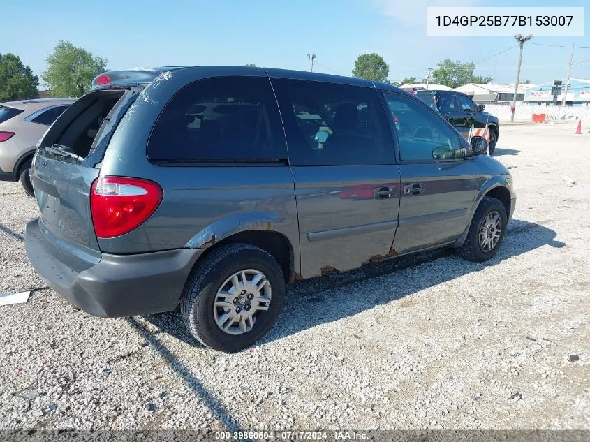 2007 Dodge Caravan Se VIN: 1D4GP25B77B153007 Lot: 39860504