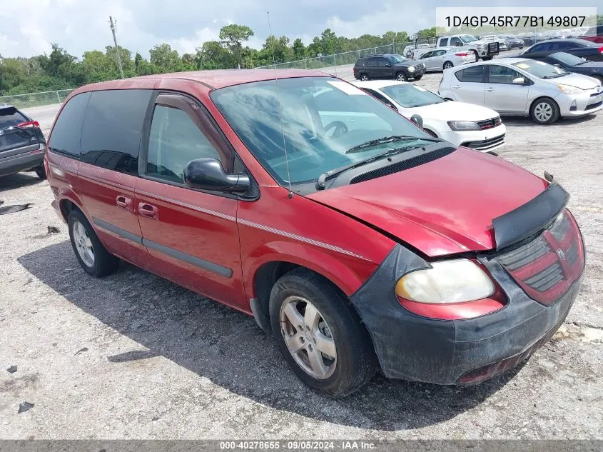 2007 Dodge Caravan Sxt VIN: 1D4GP45R77B149807 Lot: 40278655