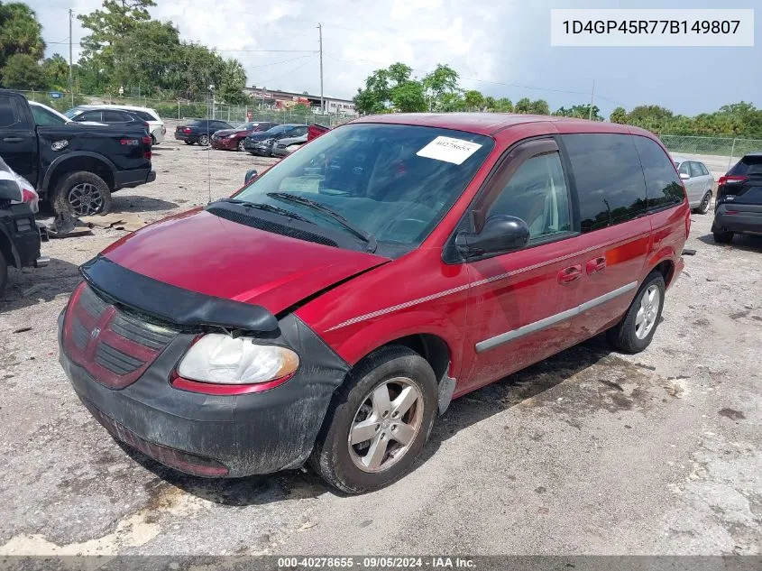 2007 Dodge Caravan Sxt VIN: 1D4GP45R77B149807 Lot: 40278655