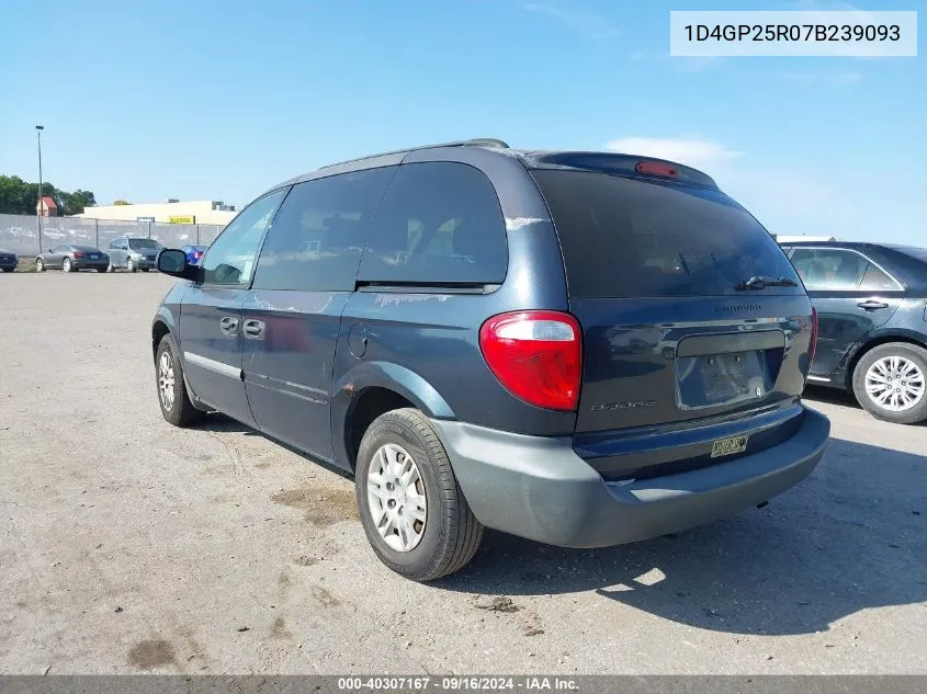 2007 Dodge Caravan Se VIN: 1D4GP25R07B239093 Lot: 40307167