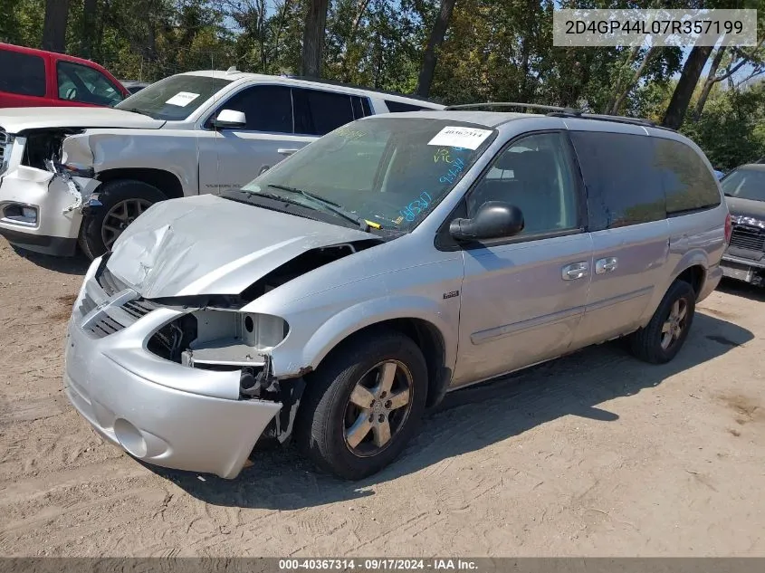 2007 Dodge Grand Caravan Sxt VIN: 2D4GP44L07R357199 Lot: 40367314