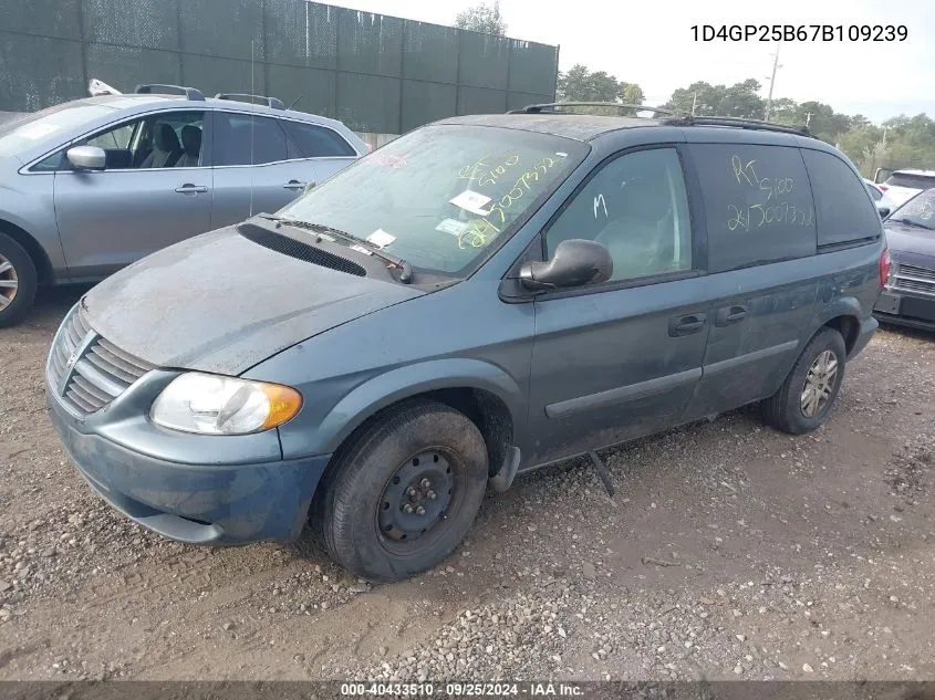 2007 Dodge Caravan Se VIN: 1D4GP25B67B109239 Lot: 40433510