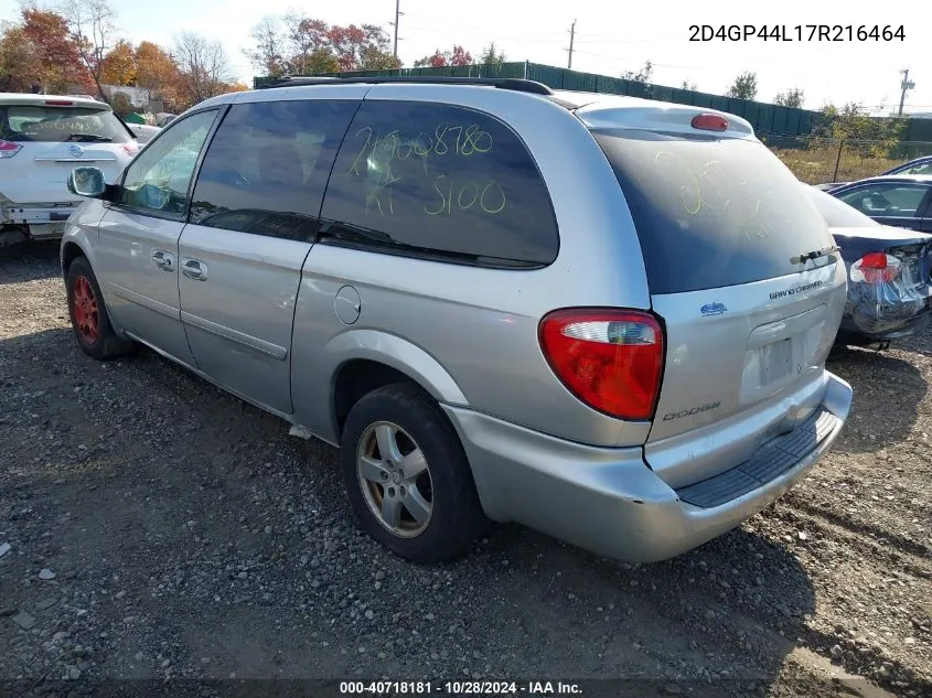 2007 Dodge Grand Caravan Sxt VIN: 2D4GP44L17R216464 Lot: 40718181