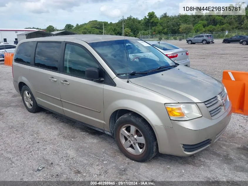 2009 Dodge Grand Caravan Se VIN: 1D8HN44E29B515781 Lot: 40298945