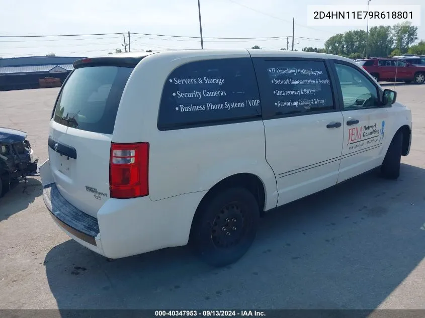 2009 Dodge Grand Caravan Cv VIN: 2D4HN11E79R618801 Lot: 40347953