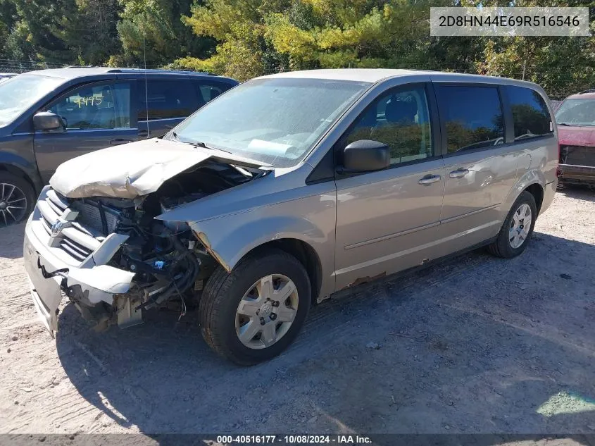 2009 Dodge Grand Caravan Se VIN: 2D8HN44E69R516546 Lot: 40516177