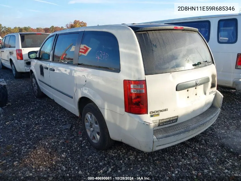 2009 Dodge Grand Caravan C/V VIN: 2D8HN11E59R685346 Lot: 40690081