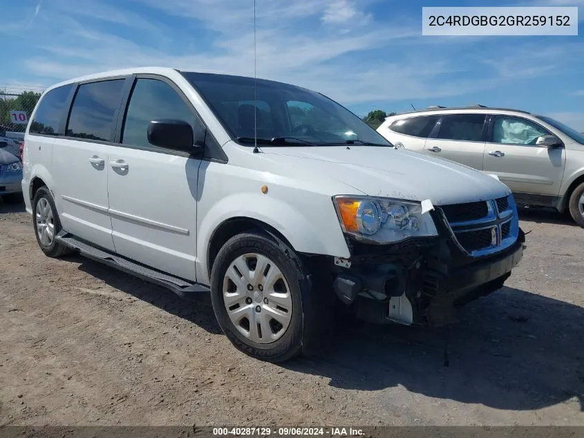 2016 Dodge Grand Caravan Se VIN: 2C4RDGBG2GR259152 Lot: 40287129