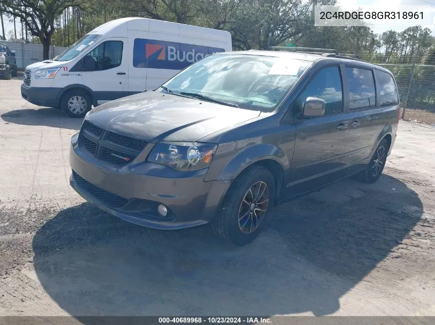 2016 Dodge Grand Caravan R/T VIN: 2C4RDGEG8GR318961 Lot: 40689968