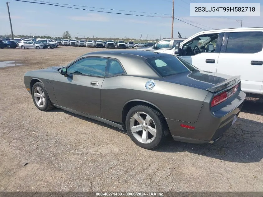 2009 Dodge Challenger R/T VIN: 2B3LJ54T99H582718 Lot: 40271480