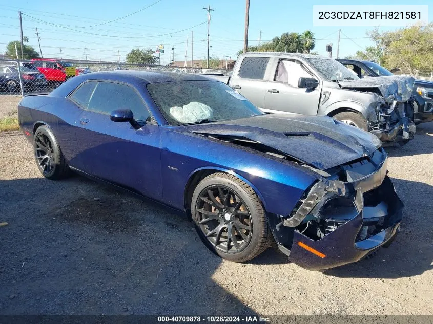 2015 Dodge Challenger R/T VIN: 2C3CDZAT8FH821581 Lot: 40709878