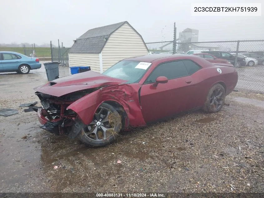 2019 Dodge Challenger R/T VIN: 2C3CDZBT2KH751939 Lot: 40883131